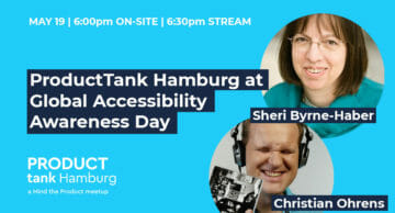 ProductTank Hamburg celebrates Global Accessibility Awareness Day